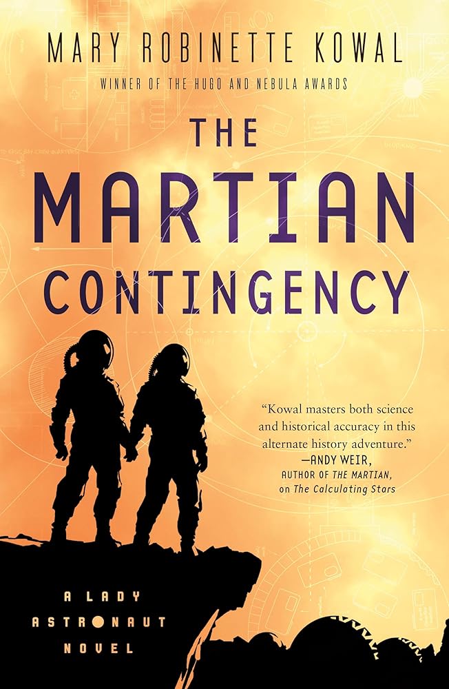The Martian Contingency: A Lady Astronaut Novel (Lady Astronaut, 4) cover image