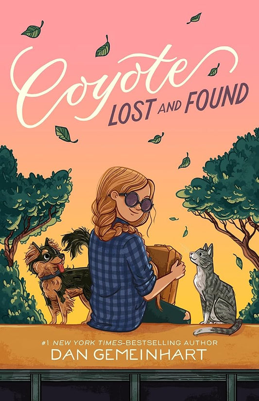 Coyote Lost and Found (Coyote Sunrise) cover image