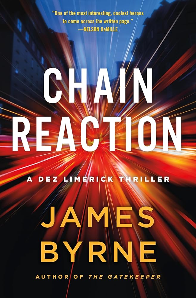 Chain Reaction: A Dez Limerick Thriller (A Dez Limerick Novel, 3) cover image