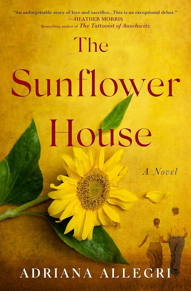 The Sunflower House: A Novel cover image