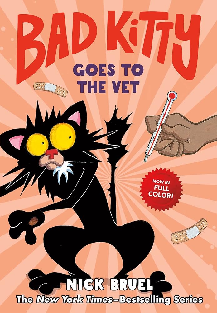 Bad Kitty Goes to the Vet (full-color edition) cover image