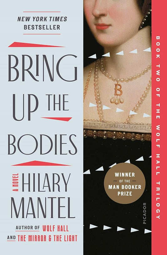 Bring Up the Bodies (Wolf Hall Trilogy, 2) cover image