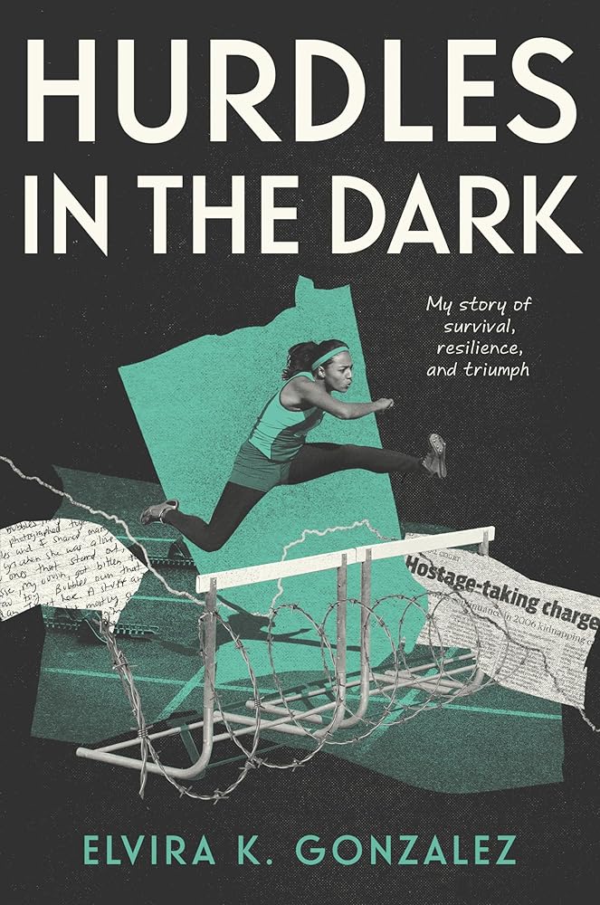 Hurdles in the Dark: My Story of Survival, Resilience, and Triumph cover image