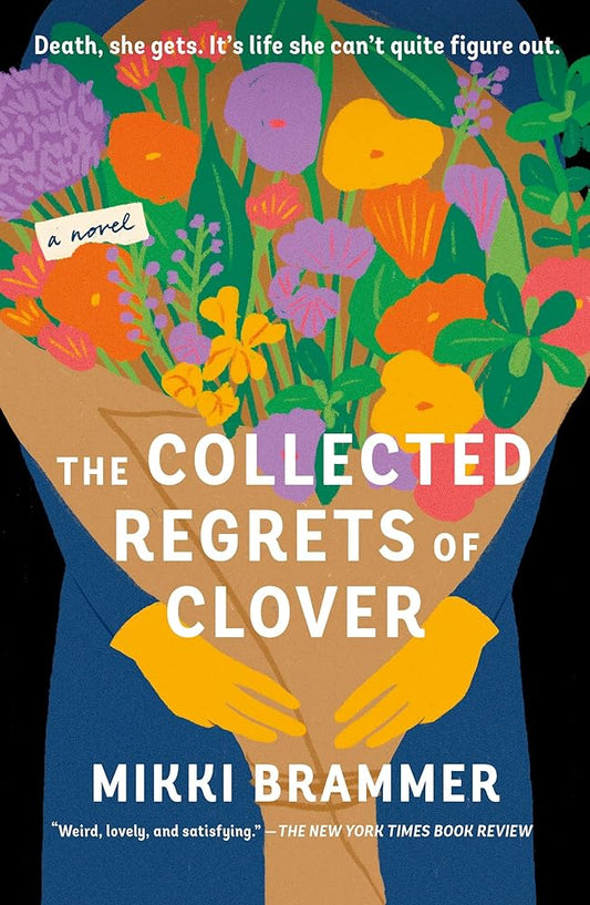 The Collected Regrets of Clover: A Novel cover image
