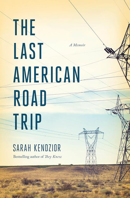 The Last American Road Trip: A Memoir cover image