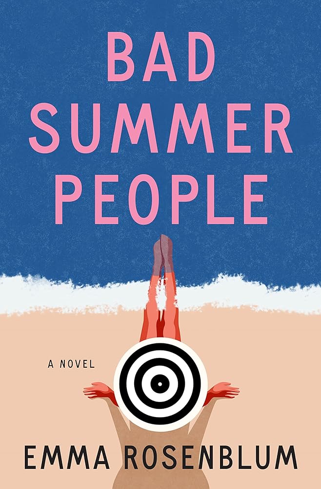 Bad Summer People: A Novel cover image
