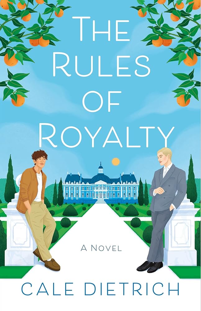 The Rules of Royalty: A Novel cover image