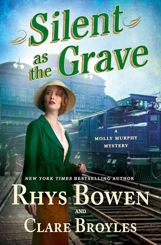 Silent as the Grave: A Molly Murphy Mystery (Molly Murphy Mysteries, 21) cover image