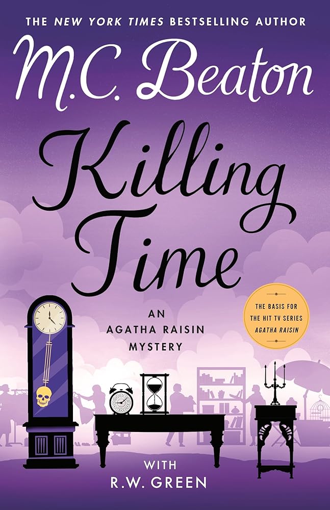 Killing Time: An Agatha Raisin Mystery (Agatha Raisin Mysteries, 35) cover image
