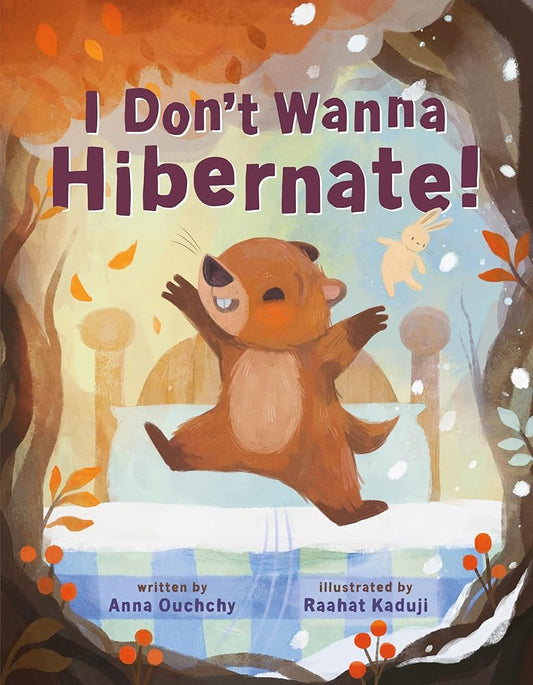 I Don't Wanna Hibernate! cover image