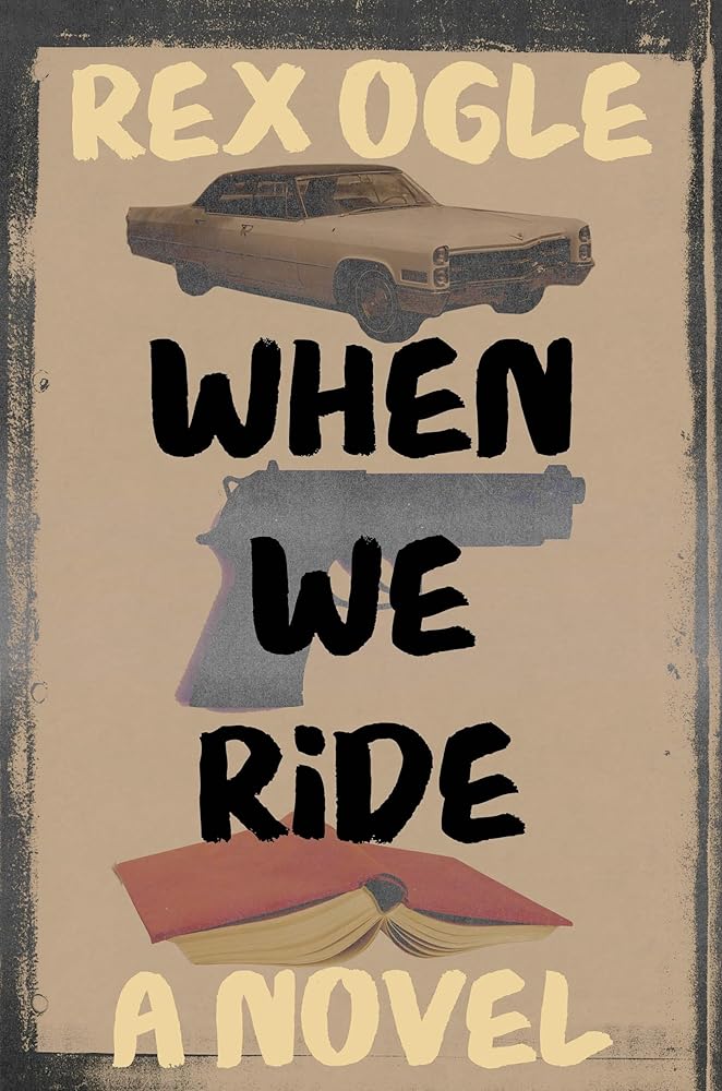 When We Ride: A Novel cover image