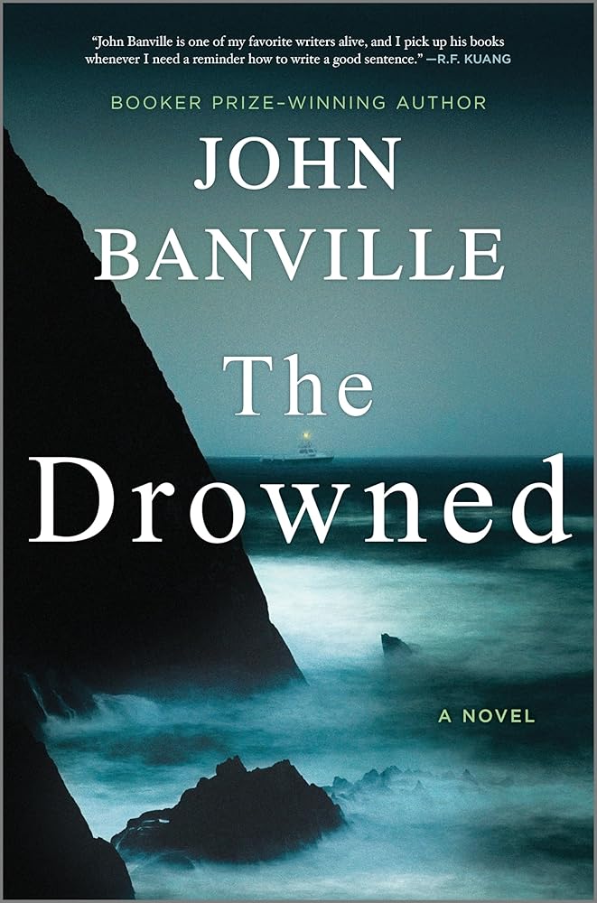 The Drowned: From award-winning author John Banville, a searing literary thriller: Detective Inspector Strafford and pathologist Quirke team up again (Strafford and Quirke, 4) cover image