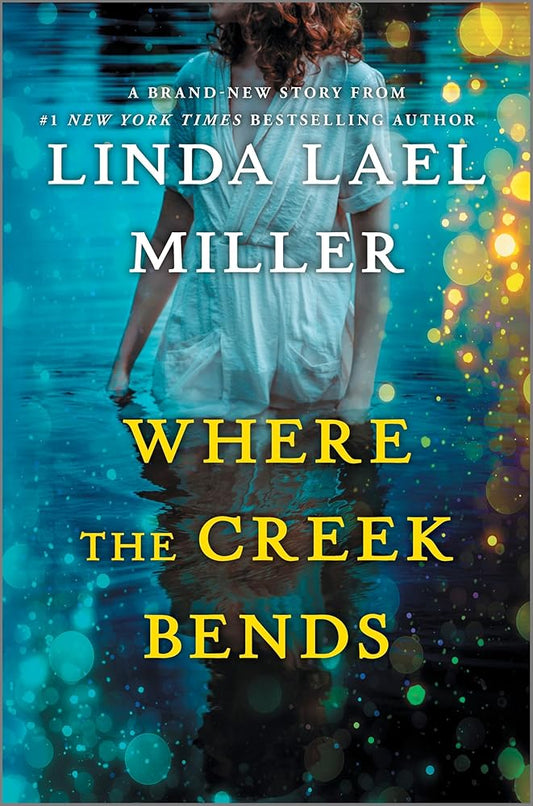 Where the Creek Bends: A Heartwarming Southern Romance with a Timeless Love Story, Rediscover the Meaning of Family cover image