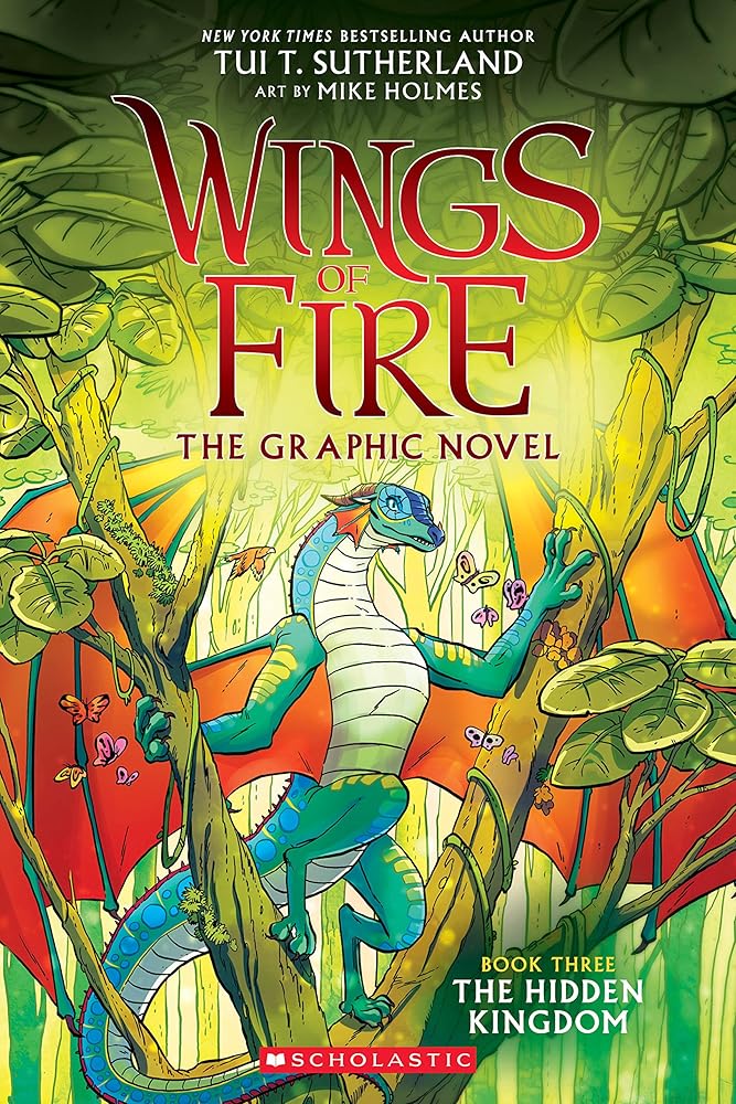 The Wings of Fire: The Hidden Kingdom: A Graphic Novel (Wings of Fire Graphic Novel #3) (3) (Wings of Fire Graphix) cover image