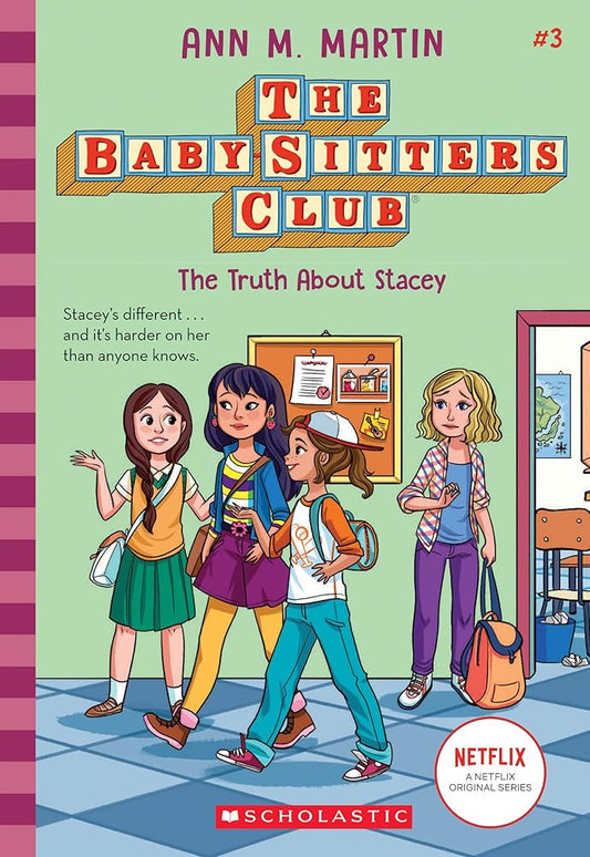 The Truth About Stacey (The Baby-Sitters Club #3) (3) cover image