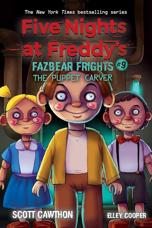 The Puppet Carver: An AFK Book (Five Nights at Freddy’s: Fazbear Frights #9) (9) cover image