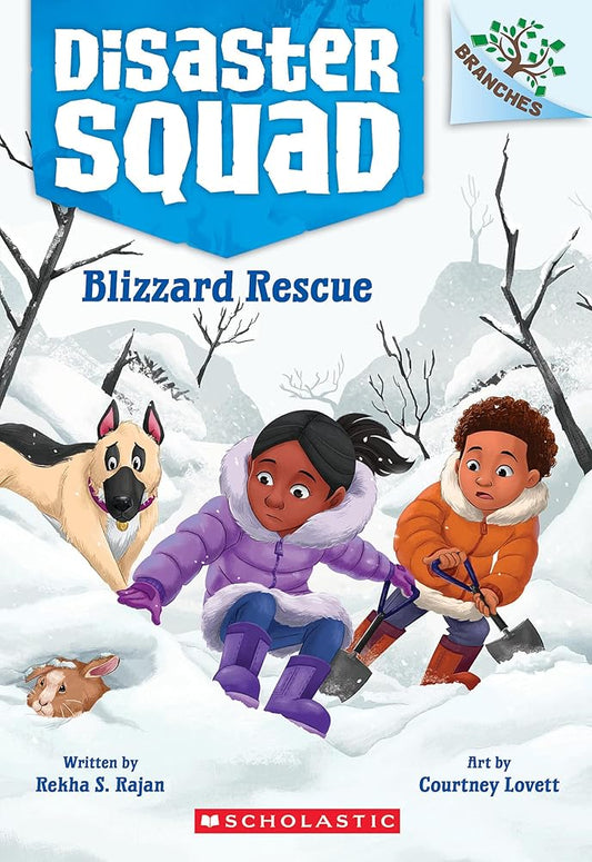 Blizzard Rescue: A Branches Book (Disaster Squad #3) cover image