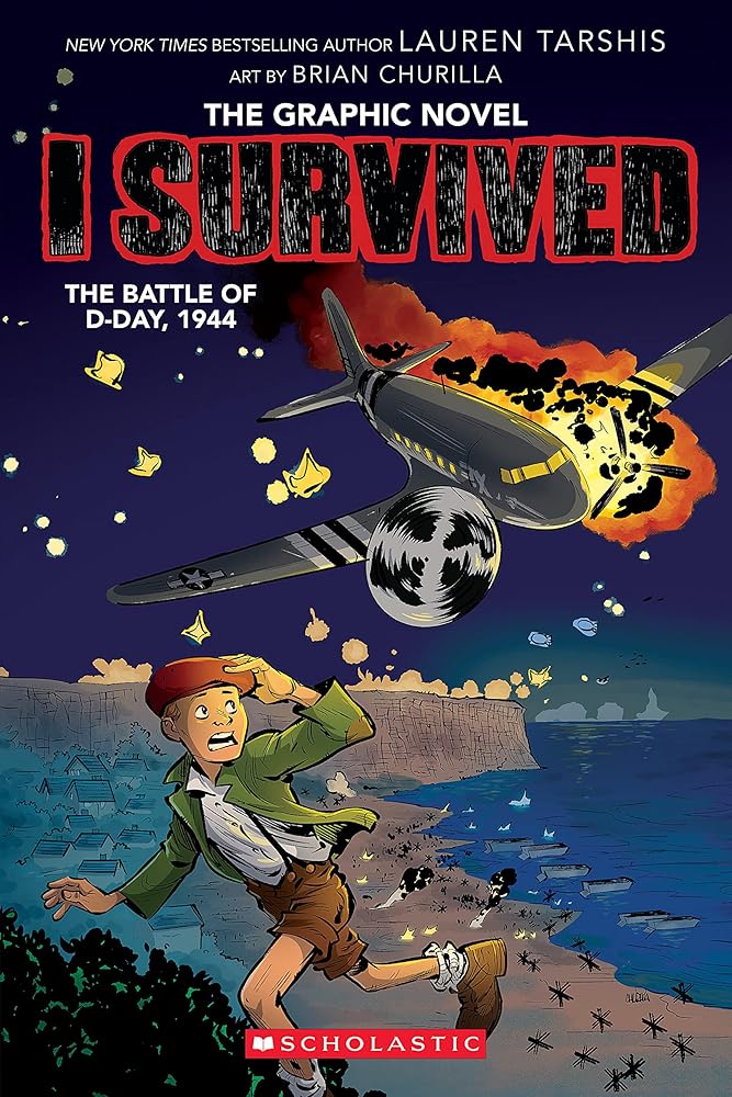 I Survived the Battle of D-Day, 1944 (I Survived Graphic Novel #9) (I Survived Graphix) cover image