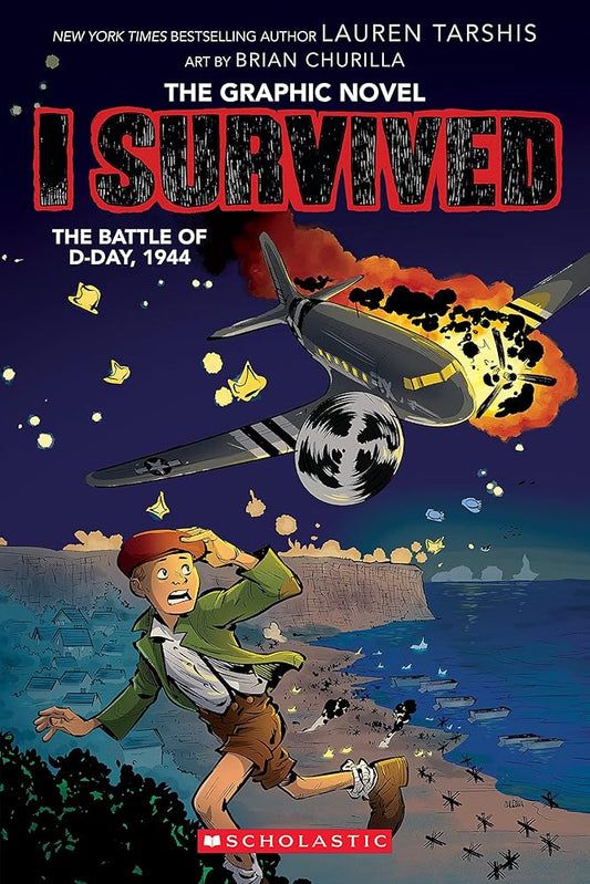 I Survived the Battle of D-Day, 1944 (I Survived Graphic Novel #9) (I Survived Graphix) cover image