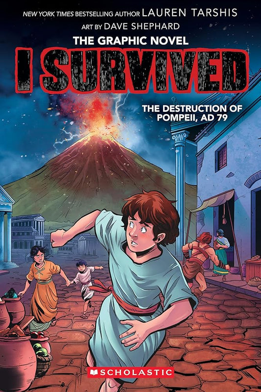 I Survived the Destruction of Pompeii, AD 79 (I Survived Graphic Novel #10) (I Survived Graphix) cover image