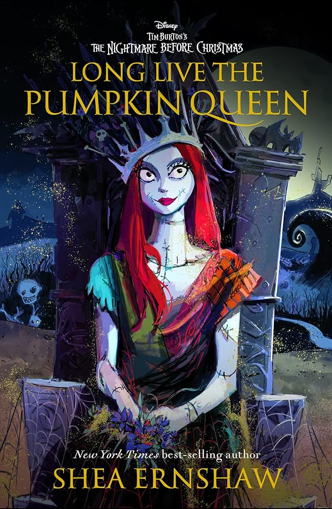 Long Live the Pumpkin Queen: Tim Burton's The Nightmare Before Christmas cover image
