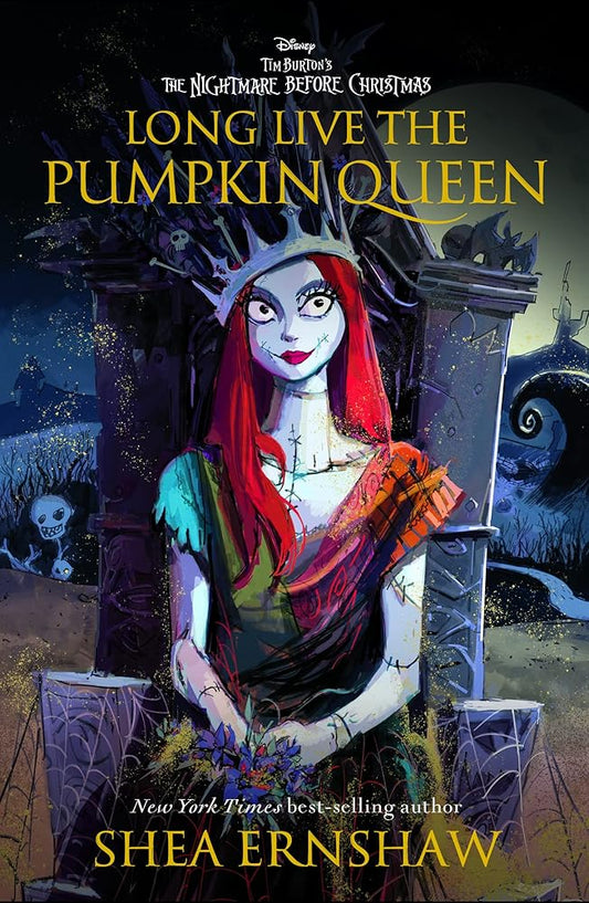 Long Live the Pumpkin Queen: Tim Burton's The Nightmare Before Christmas cover image
