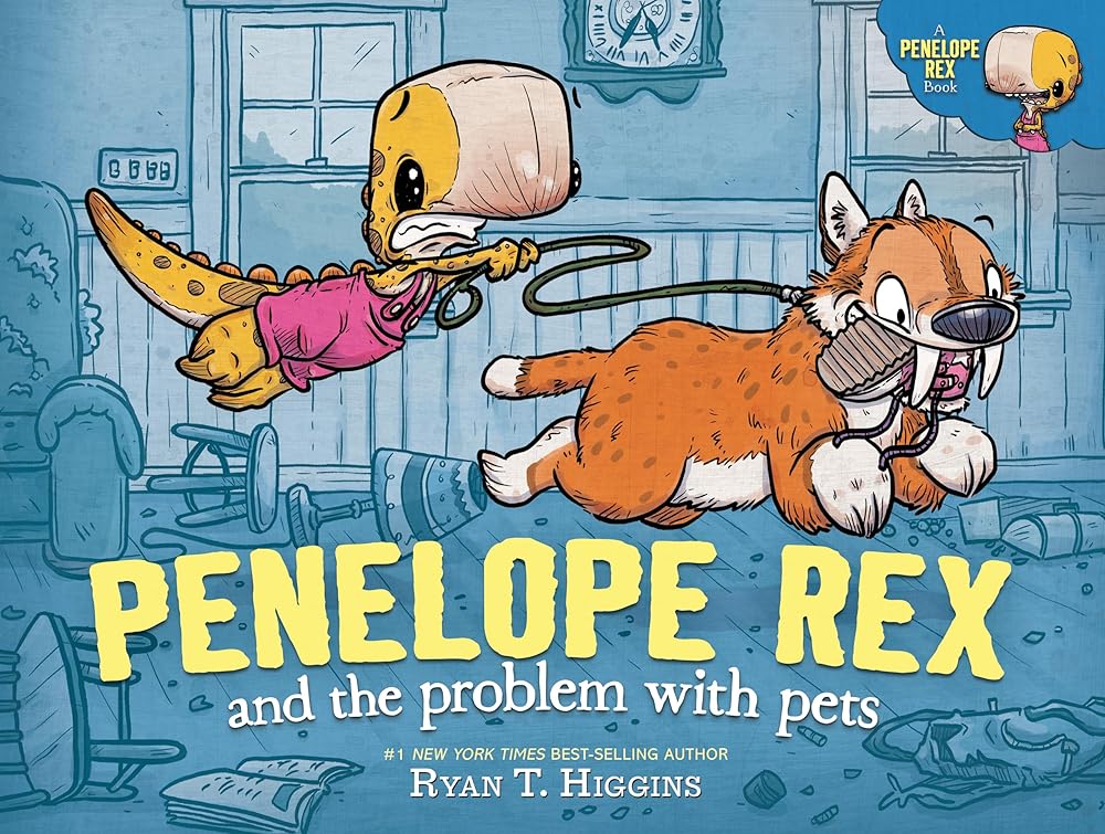 Penelope Rex and the Problem with Pets (A Penelope Rex Book) cover image