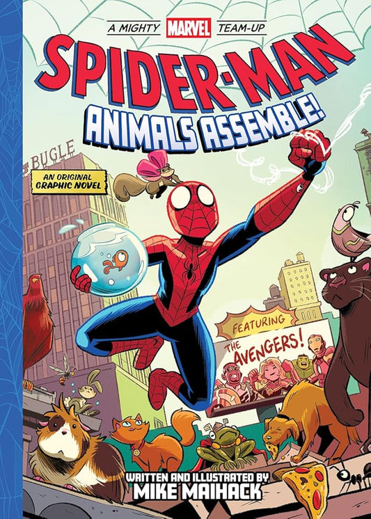 Spider-Man: Animals Assemble! (A Mighty Marvel Team-Up): An Original Graphic Novel (A Mighty Marvel Team-Up, 1) (Volume 1) cover image