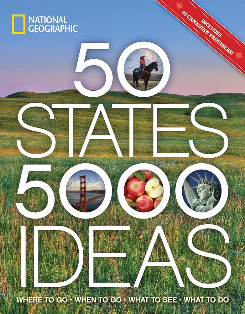 50 States, 5,000 Ideas: Where to Go, When to Go, What to See, What to Do cover image