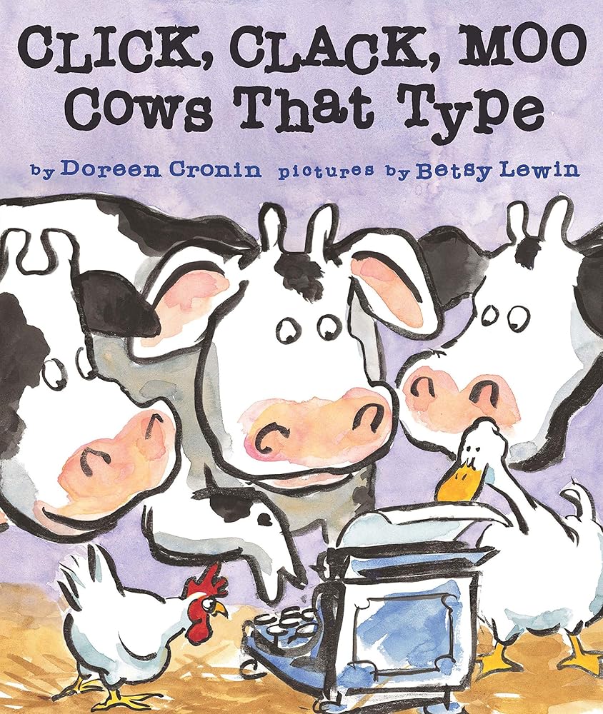 Click, Clack, Moo: Cows That Type (A Click Clack Book) cover image