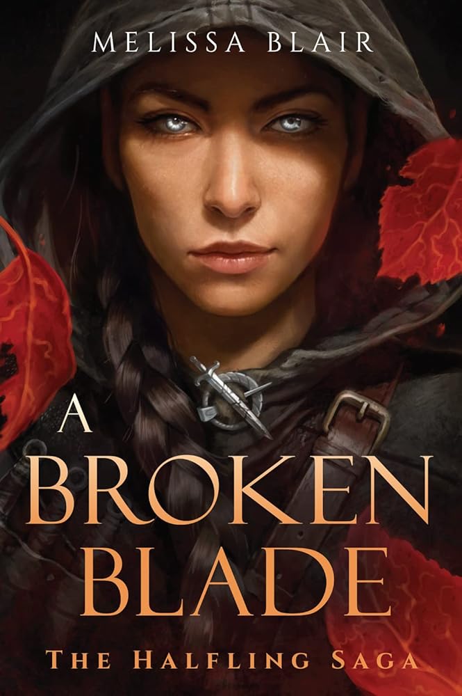 A Broken Blade (The Halfling Saga) cover image