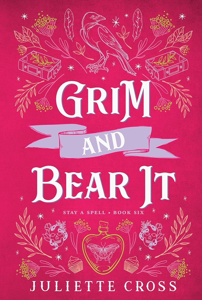 Grim and Bear It: Stay A Spell Book 6 (Volume 6) cover image