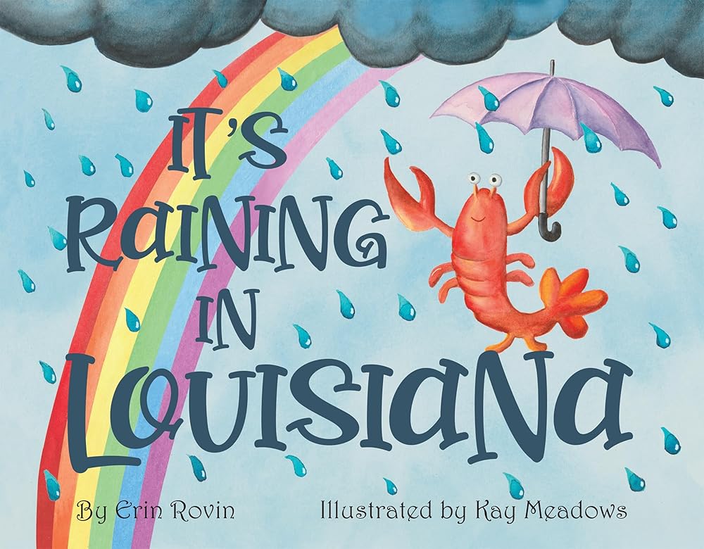 It's Raining in Louisiana (Pelican) cover image