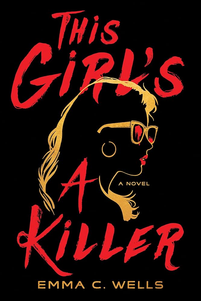 This Girl's a Killer: A Novel cover image