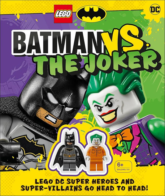 LEGO Batman Batman Vs. The Joker: LEGO DC Super Heroes and Super-villains Go Head to Head w/two LEGO minifigures! cover image