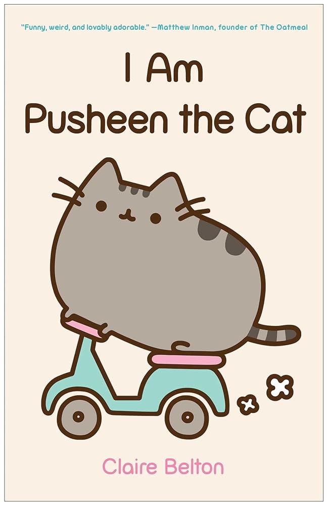I Am Pusheen the Cat (A Pusheen Book) cover image