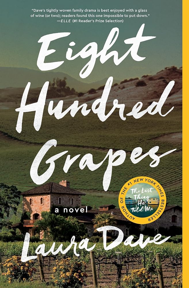Eight Hundred Grapes: A Novel cover image