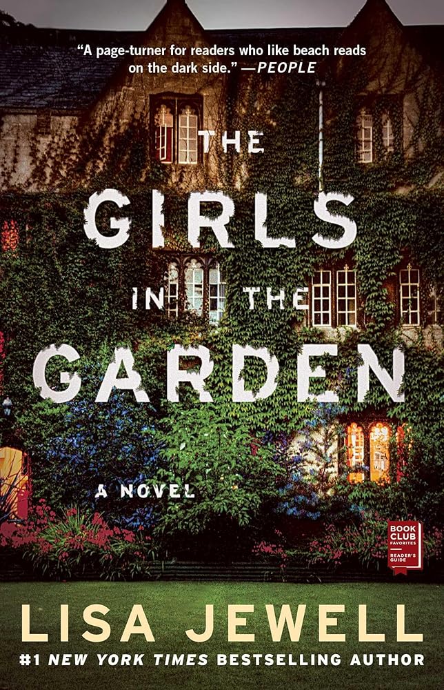The Girls in the Garden: A Novel cover image
