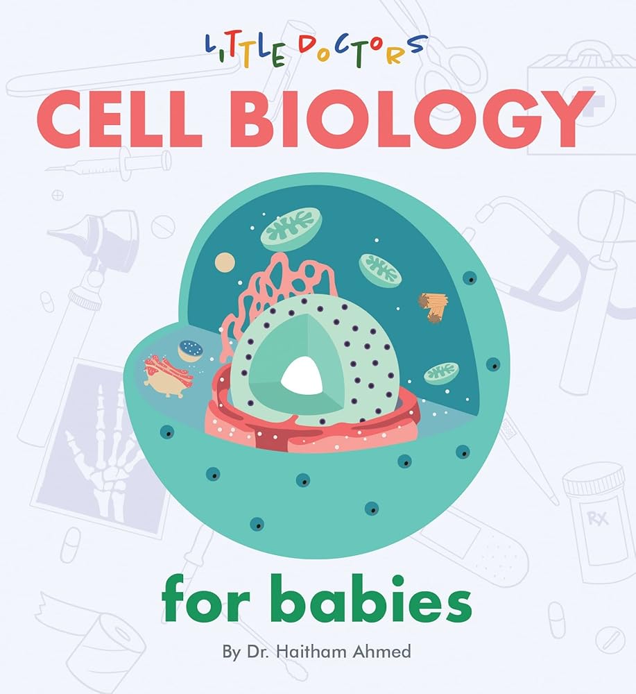 Cell Biology for Babies cover image
