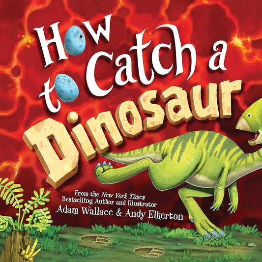 How to Catch a Dinosaur cover image