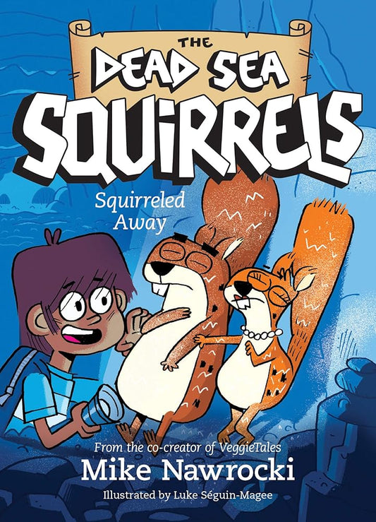 Squirreled Away (The Dead Sea Squirrels) cover image