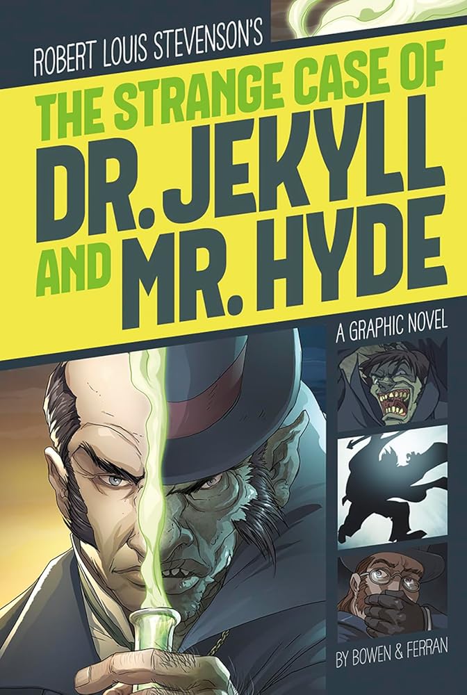 The Strange Case of Dr. Jekyll and Mr. Hyde (Graphic Revolve: Common Core Editions) cover image