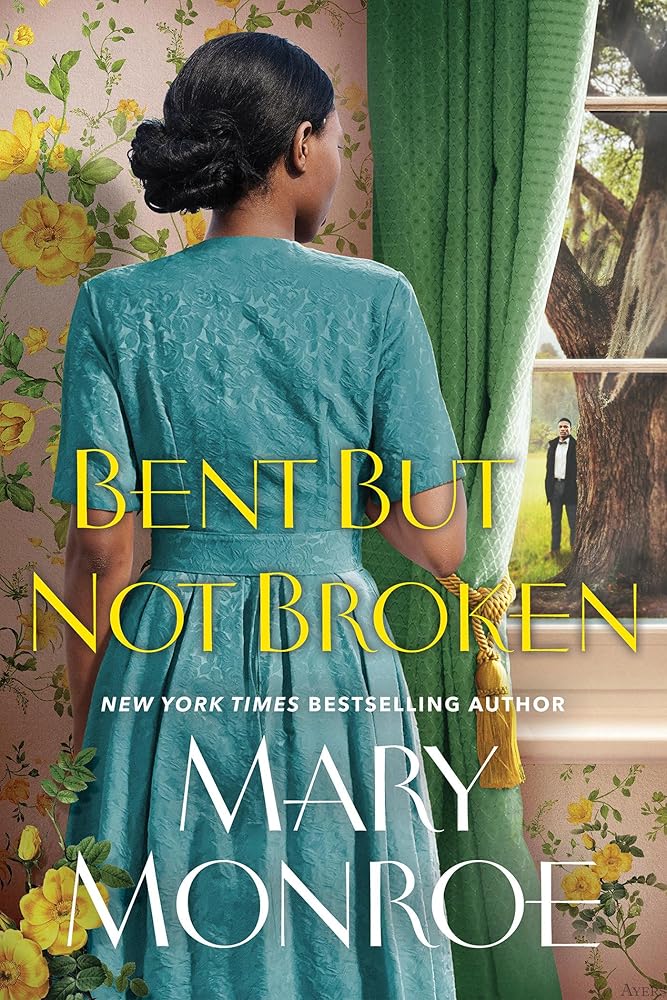 Bent but Not Broken (A Lexington, Alabama Novel) cover image