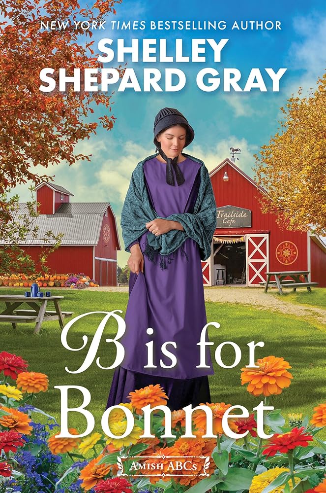 B Is for Bonnet (Amish ABCs) cover image