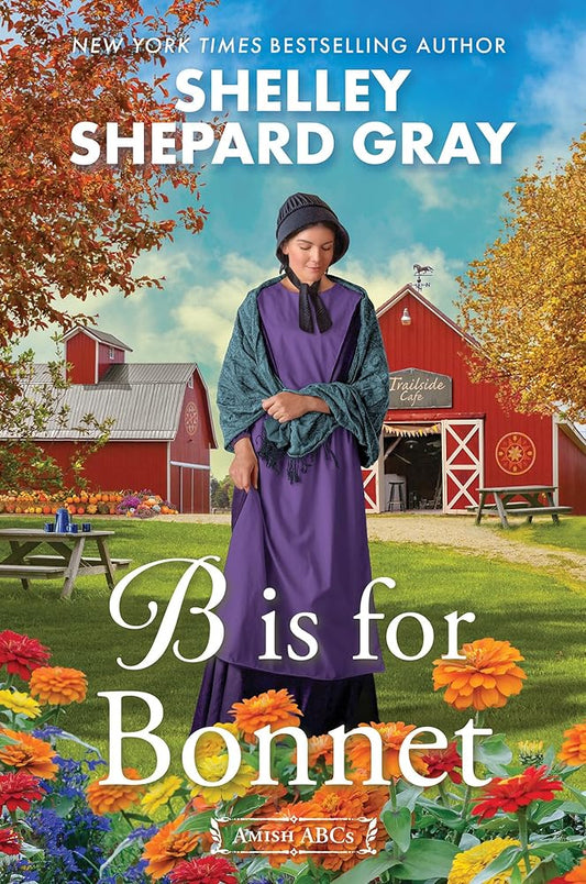 B Is for Bonnet (Amish ABCs) cover image