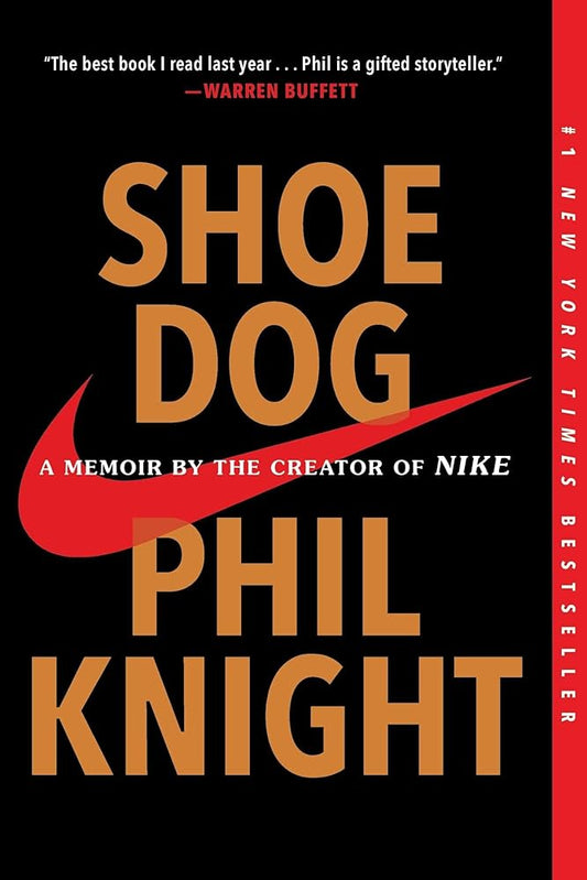 Shoe Dog: A Memoir by the Creator of Nike cover image