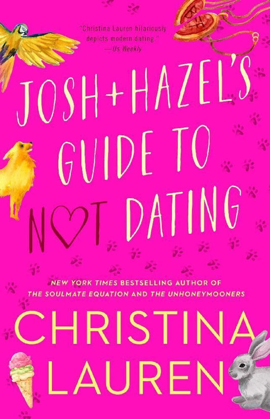 Josh and Hazel's Guide to Not Dating cover image