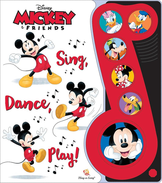 Disney Mickey Mouse & Friends - Sing, Dance, Play! Music Sound Book - PI Kids (Play-A-Song) cover image