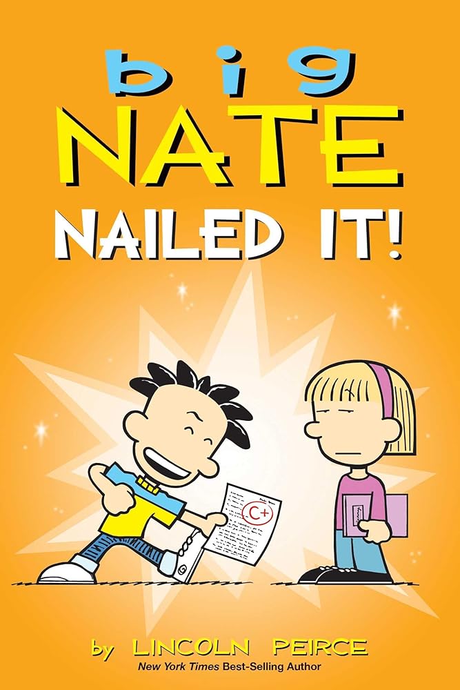 Big Nate: Nailed It! (Volume 28) cover image