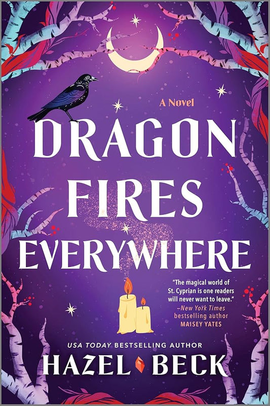 Dragon Fires Everywhere: A Novel (Witchlore, 4) cover image